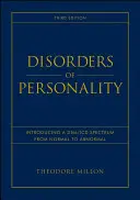 Persönlichkeitsstörungen: Einführung eines Dsm/ICD-Spektrums von normal bis abnormal - Disorders of Personality: Introducing a Dsm / ICD Spectrum from Normal to Abnormal
