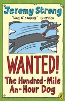 Gesucht! Der Hundert-Meilen-pro-Stunde-Hund - Wanted! The Hundred-Mile-An-Hour Dog