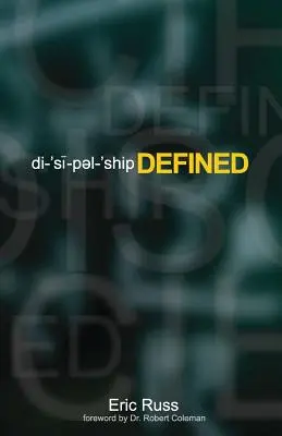 Jüngerschaft Definiert - Discipleship Defined
