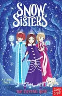 Die Schneeschwestern: Die Kristallrose - Snow Sisters: The Crystal Rose