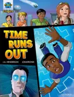 Projekt X Origins Graphic Texts: Dark Red+ Book Band, Oxford Level 20: Time Runs Out - Project X Origins Graphic Texts: Dark Red+ Book Band, Oxford Level 20: Time Runs Out