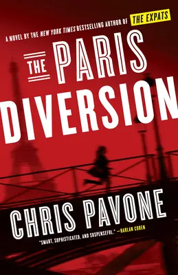 Die Pariser Ablenkung - The Paris Diversion