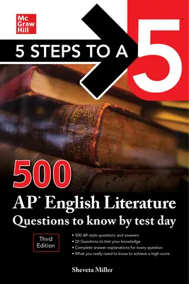 5 Steps to a 5: 500 AP English Literature Questions to Know by Test Day, Dritte Ausgabe - 5 Steps to a 5: 500 AP English Literature Questions to Know by Test Day, Third Edition