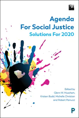 Agenda für soziale Gerechtigkeit: Lösungen für 2020 - Agenda for Social Justice: Solutions for 2020