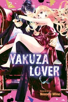 Yakuza-Liebhaber, Band 2, 2 - Yakuza Lover, Vol. 2, 2