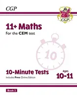 11+ CEM 10-Minuten-Tests: Mathe - Alter 10-11 Buch 2 (mit Online-Ausgabe) - 11+ CEM 10-Minute Tests: Maths - Ages 10-11 Book 2 (with Online Edition)