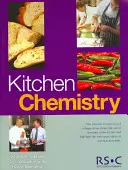 Chemie in der Küche: Rsc [Mit CDROM] - Kitchen Chemistry: Rsc [With CDROM]