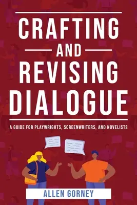 Gestaltung und Überarbeitung von Dialogen - Crafting and Revising Dialogue