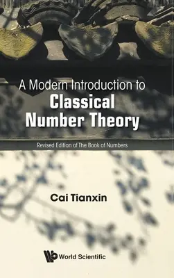 Eine moderne Einführung in die klassische Zahlentheorie - A Modern Introduction to Classical Number Theory