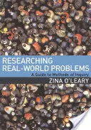 Erforschung von Problemen der realen Welt: Ein Leitfaden für Untersuchungsmethoden - Researching Real-World Problems: A Guide to Methods of Inquiry