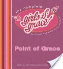 Die vollständigen Mädchen der Gnade: Arbeitsbuch für Andacht und Bibelstudium - The Complete Girls of Grace: Devotional and Bible Study Workbook