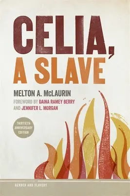 Celia, eine Sklavin - Celia, a Slave