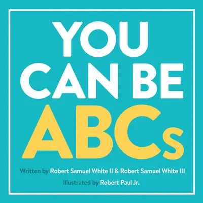 Du kannst ABCs sein - You Can Be ABCs