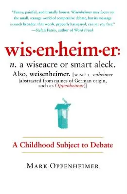 Wisenheimer: Eine Kindheit, über die man streiten kann - Wisenheimer: A Childhood Subject to Debate