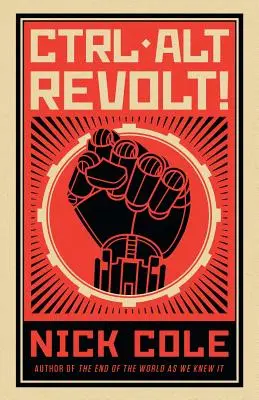 CTRL ALT Revolte! - CTRL ALT Revolt!