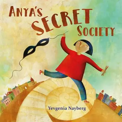 Anyas Geheimbund - Anya's Secret Society