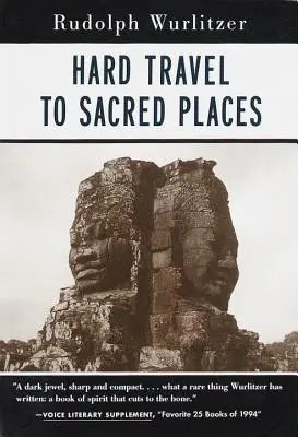 Hartes Reisen zu heiligen Plätzen - Hard Travel to Sacred Places