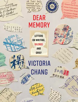 Liebe Erinnerung: Briefe über Schreiben, Schweigen und Trauer - Dear Memory: Letters on Writing, Silence, and Grief