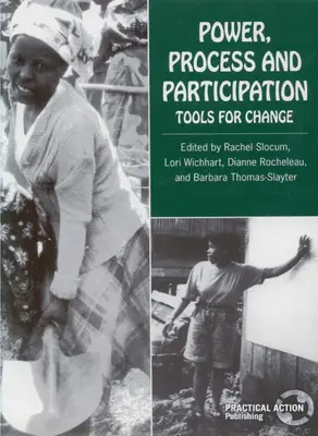 Macht, Prozess und Beteiligung: Werkzeuge für den Wandel - Power, Process and Participation: Tools for Change