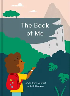 Das Buch von mir: Ein Kindertagebuch der Selbstentdeckung - The Book of Me: A Children's Journal of Self-Discovery