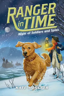 Die Nacht der Soldaten und Spione (Ranger in Time #10) (Bibliotheksausgabe), 10 - Night of Soldiers and Spies (Ranger in Time #10) (Library Edition), 10