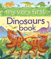 Mein allererstes Dinosaurierbuch - My Very First Dinosaurs Book