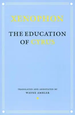 Die Erziehung des Cyrus - Education of Cyrus