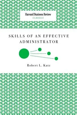 Fähigkeiten eines effektiven Administrators - Skills of an Effective Administrator