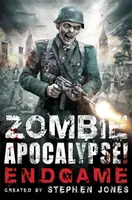 Zombie-Apokalypse! Endgame - Zombie Apocalypse! Endgame