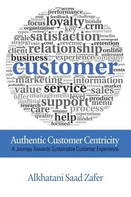 Authentische Kundenzentrierung - Authentic Customer Centricity