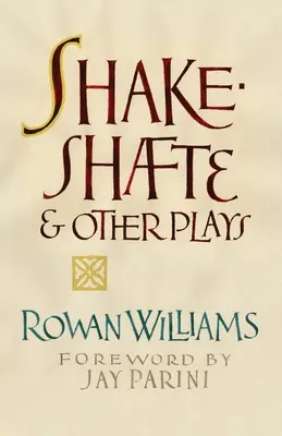 Shakeshafte und andere Stücke - Shakeshafte and Other Plays