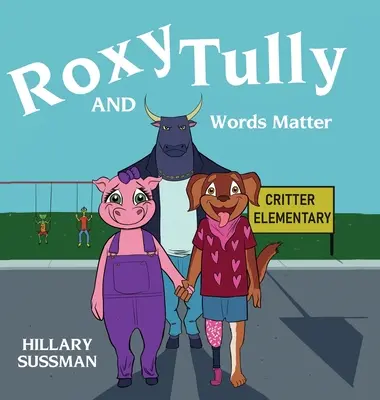 Roxy und Tully: Auf Worte kommt es an - Roxy and Tully: Words Matter