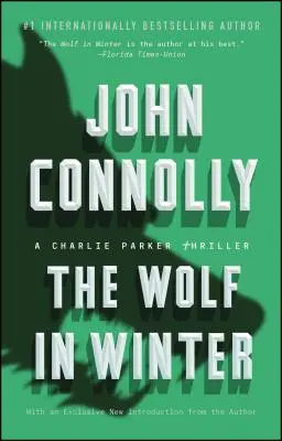 Der Wolf im Winter, 12: Ein Charlie-Parker-Thriller - The Wolf in Winter, 12: A Charlie Parker Thriller