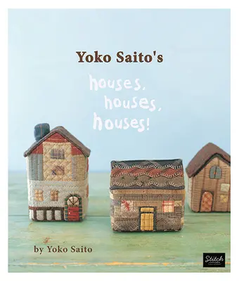 Yoko Saito's Häuser, Häuser, Häuser! - Yoko Saito's Houses, Houses, Houses!