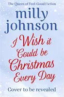 Ich wünschte, es könnte jeden Tag Weihnachten sein - I Wish It Could Be Christmas Every Day