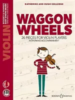 Waggon Wheels - 26 Stücke für Violinisten - Waggon Wheels - 26 pieces for violin players