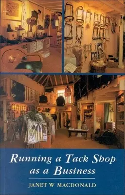 Einen Tack Shop als Unternehmen führen - Running a Tack Shop as a Business