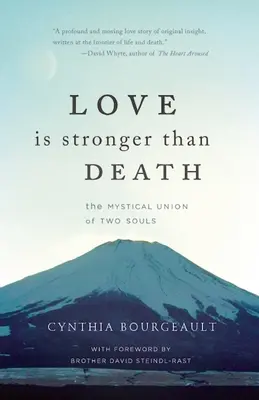 Die Liebe ist stärker als der Tod: Die mystische Vereinigung zweier Seelen - Love Is Stronger Than Death: The Mystical Union of Two Souls