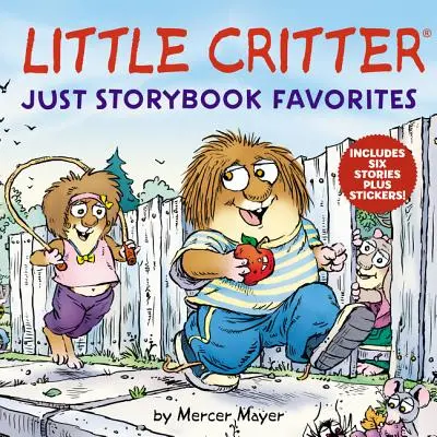 Little Critter: Nur Geschichtenbuch-Favoriten - Little Critter: Just Storybook Favorites