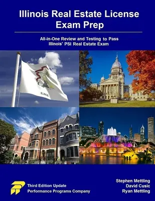 Illinois Real Estate License Exam Exam Prep: All-in-One-Prüfung und Test zum Bestehen der PSI-Immobilienprüfung in Illinois - Illinois Real Estate License Exam Prep: All-in-One Review and Testing to Pass Illinois' PSI Real Estate Exam