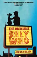 Unglaublicher Billy Wild - Incredible Billy Wild