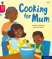 Oxford Reading Tree Word Sparks: Oxford Level 4: Kochen für Mutti - Oxford Reading Tree Word Sparks: Oxford Level 4: Cooking for Mum