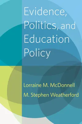 Evidenz, Politik und Bildungspolitik - Evidence, Politics, and Education Policy