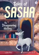 Geschichten von Sasha 9: Die verschwundene Geschichte - Tales of Sasha 9: The Disappearing History