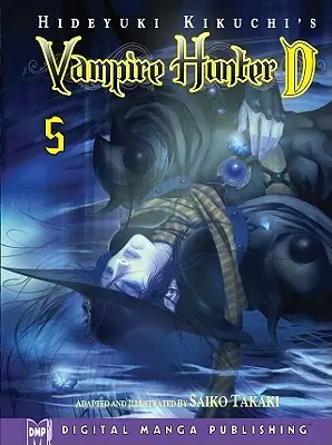 Hideyuki Kikuchis Vampirjäger D Manga Band 5 - Hideyuki Kikuchis Vampire Hunter D Manga Volume 5