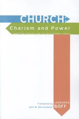 Die Kirche: Charisma und Macht - Church: Charism and Power