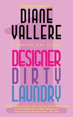 Designer Schmutzige Wäsche: Ein Samantha-Kidd-Krimi - Designer Dirty Laundry: A Samantha Kidd Mystery