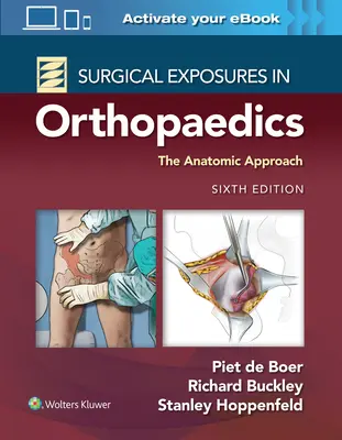 Chirurgische Freilegungen in der Orthopädie: Der anatomische Ansatz - Surgical Exposures in Orthopaedics: The Anatomic Approach