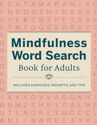 Achtsamkeits-Wortsuchbuch für Erwachsene - Mindfulness Word Search Book for Adults