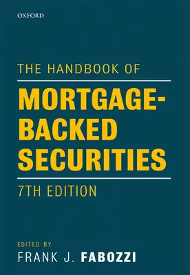 Das Handbuch der hypothekarisch gesicherten Wertpapiere - The Handbook of Mortgage-Backed Securities